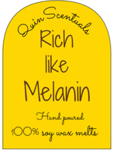 Load image into Gallery viewer, Rich like Melanin 100% Soy Wax Melts